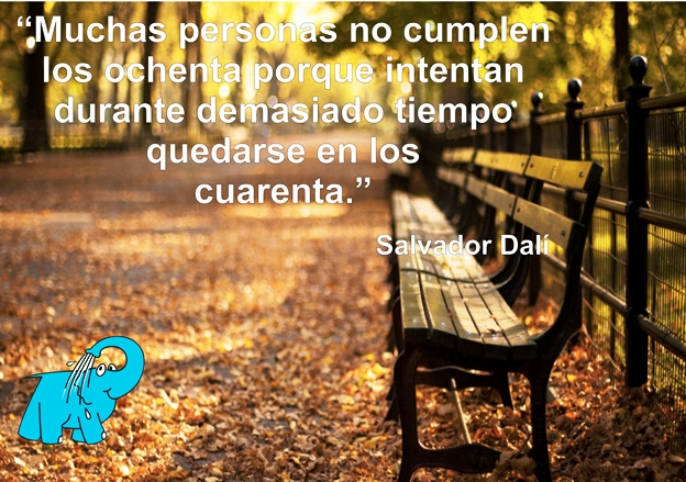 Muchas personas no cumplen los ochenta porque intentan durante demasiado tiempo quedarse en los cuarenta.